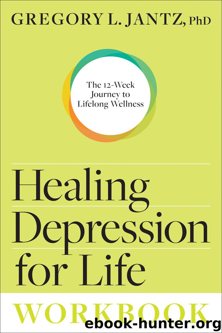 Healing Depression for Life Workbook by Gregory L. Jantz Ph.D. & Keith Wall