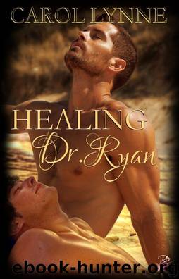 Healing Dr Ryan by Carol Lynne
