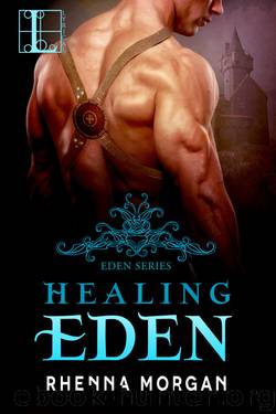 Healing Eden by Rhenna Morgan