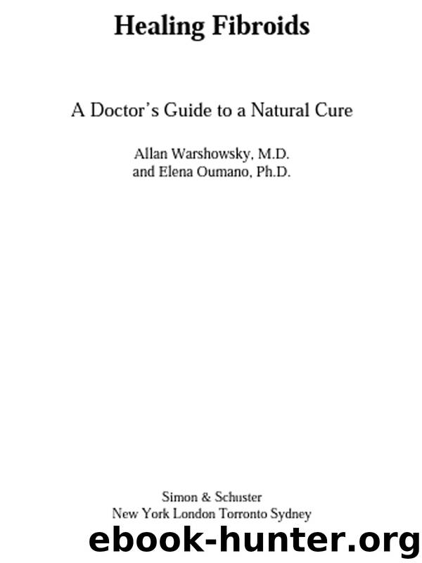 Healing Fibroids by Allan Warshowsky