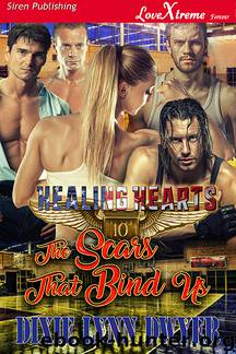 Healing Hearts 10: The Scars That Bind Us by Dixie Lynn Dwyer Dixie Lynn Dwyer