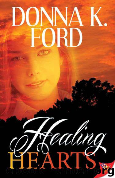 Healing Hearts by Donna K. Ford