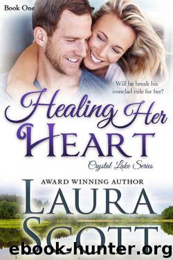 Healing Her Heart (Crystal Lake Series Book 1) by Laura Scott