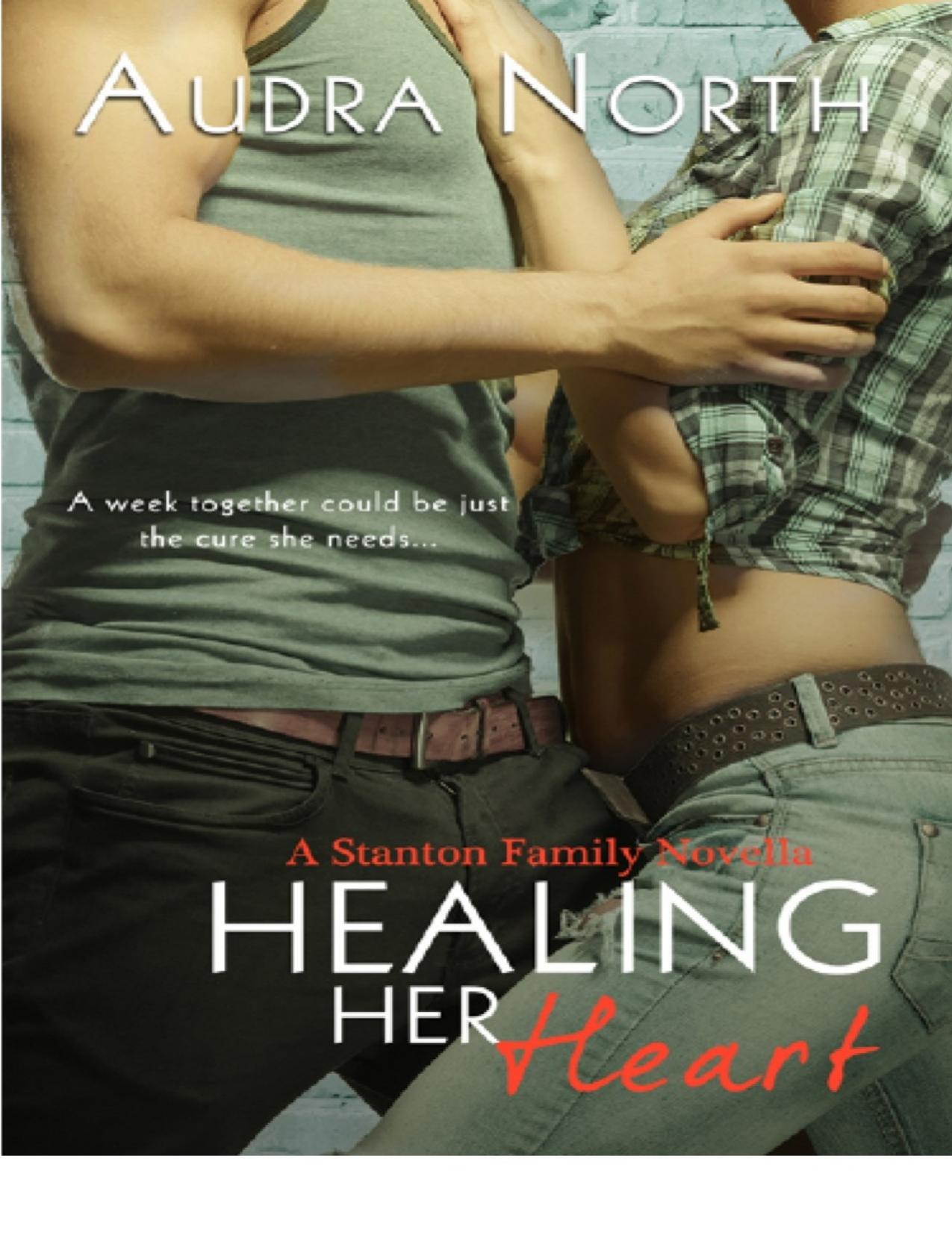 Healing Her Heart by Audra North