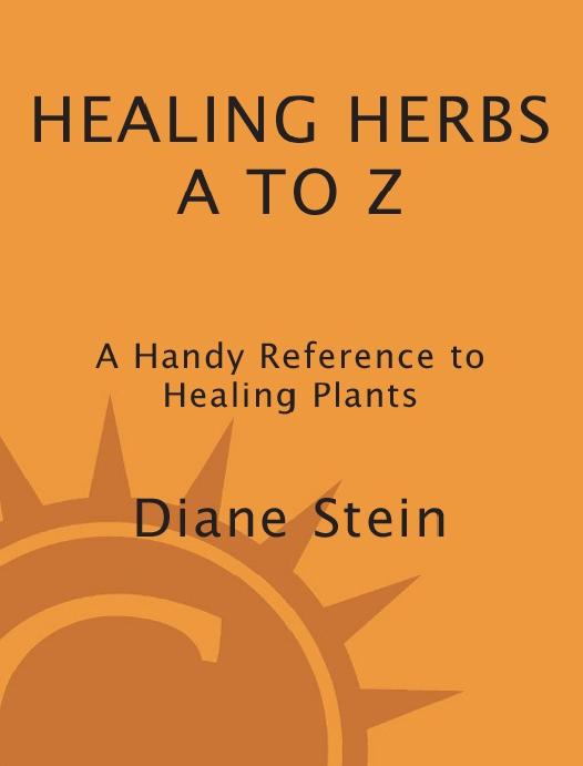 Healing Herbs a to Z by Diane Stein