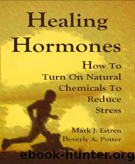Healing Hormones by Estren Mark;Potter Beverly;