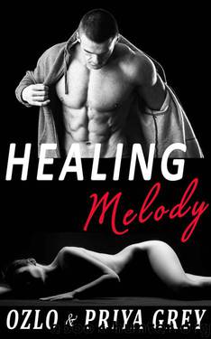 Healing Melody by Grey Priya & Grey Ozlo