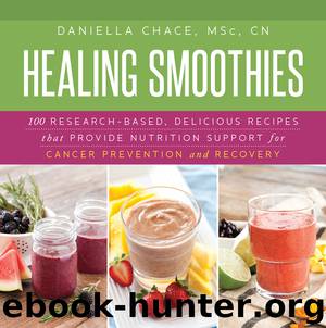 Healing Smoothies by Daniella Chace