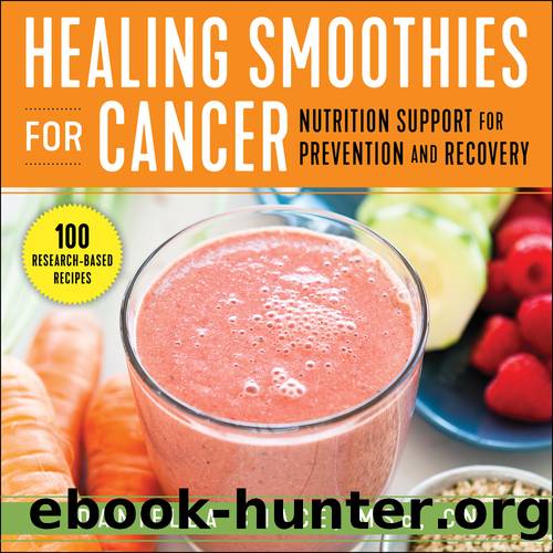 Healing Smoothies for Cancer by Daniella Chace