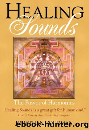 Healing Sounds by Jonathan Goldman