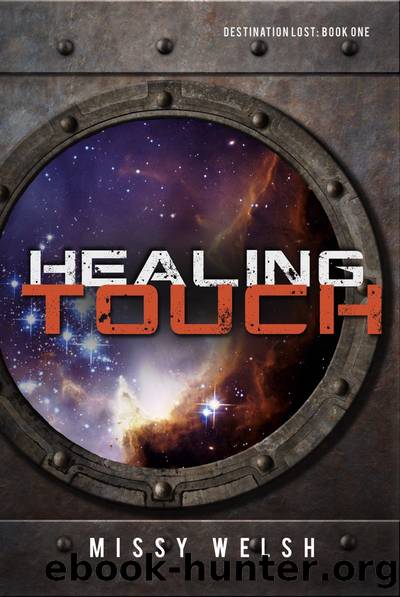 Healing Touch (Destination Lost by Missy Welsh