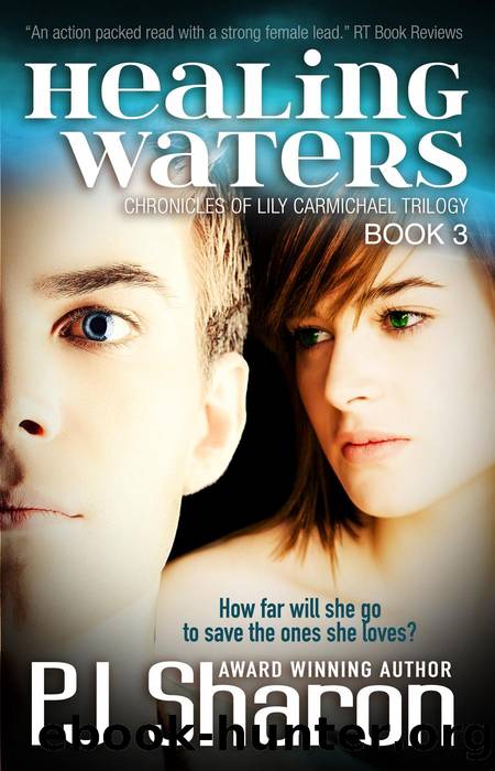 Healing Waters by P. J. Sharon