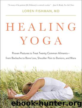 Healing Yoga by Loren Fishman