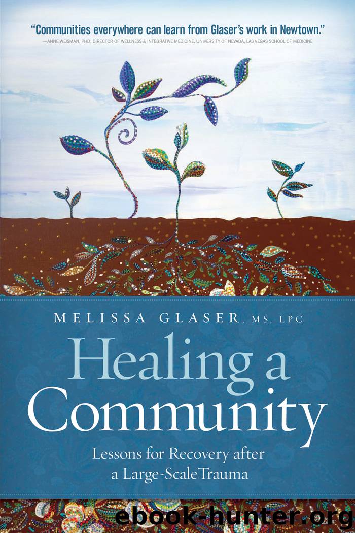Healing a Community by Melissa Glaser