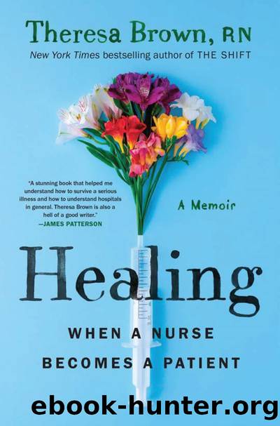 Healing by Brown Theresa;
