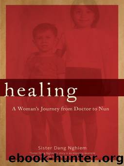 Healing by Sister Dang Ngheim