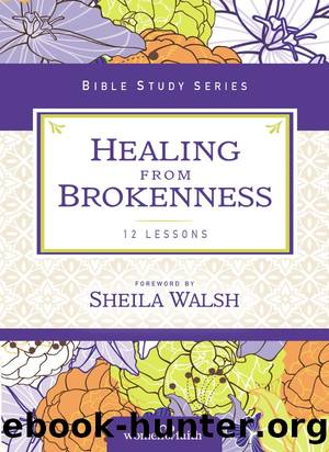 Healing from Brokenness by Women of Faith