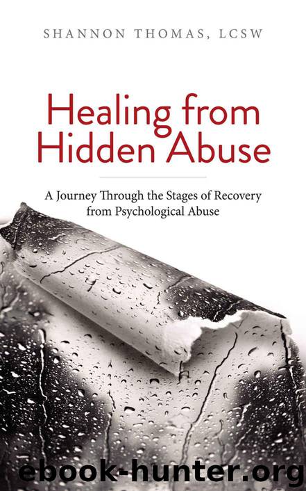 Healing from Hidden Abuse: A Journey Through the Stages of Recovery from Psychological Abuse by LCSW Shannon Thomas