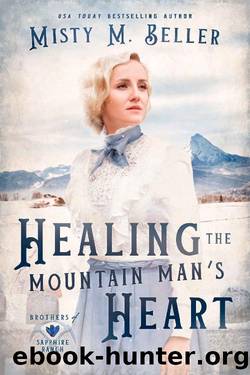 Healing the Mountain Man's Heart (Brothers of Sapphire Ranch Book 1) by Misty M. Beller