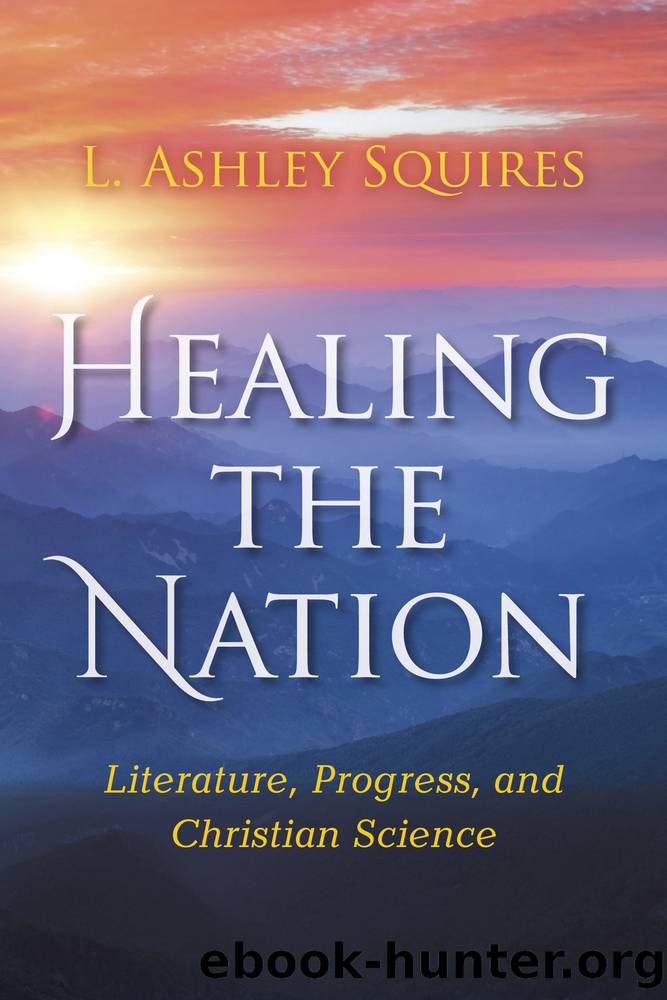 Healing the Nation by Squires L. Ashley;