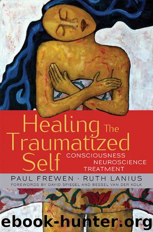 Healing the Traumatized Self by Paul Frewen