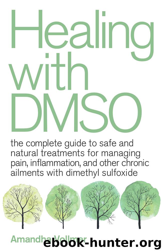 Healing with DMSO by Amandha Vollmer