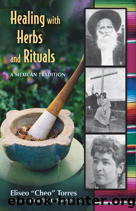 Healing with Herbs and Rituals by Eliseo "Cheo" Torres;Sawyer Timothy L.;