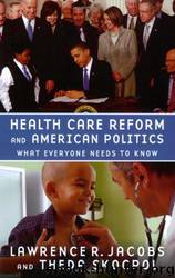 Health Care Reform and American Politics by Lawrence R. Jacobs