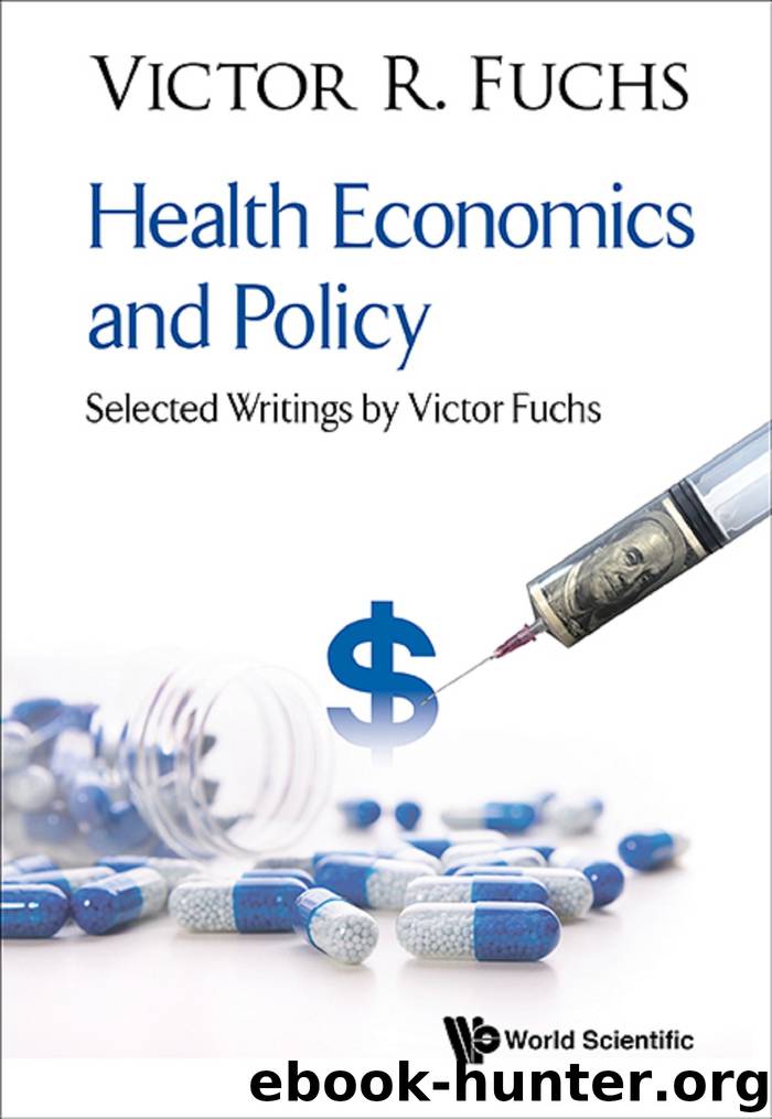 Health Economics and Policy by Victor R Fuchs