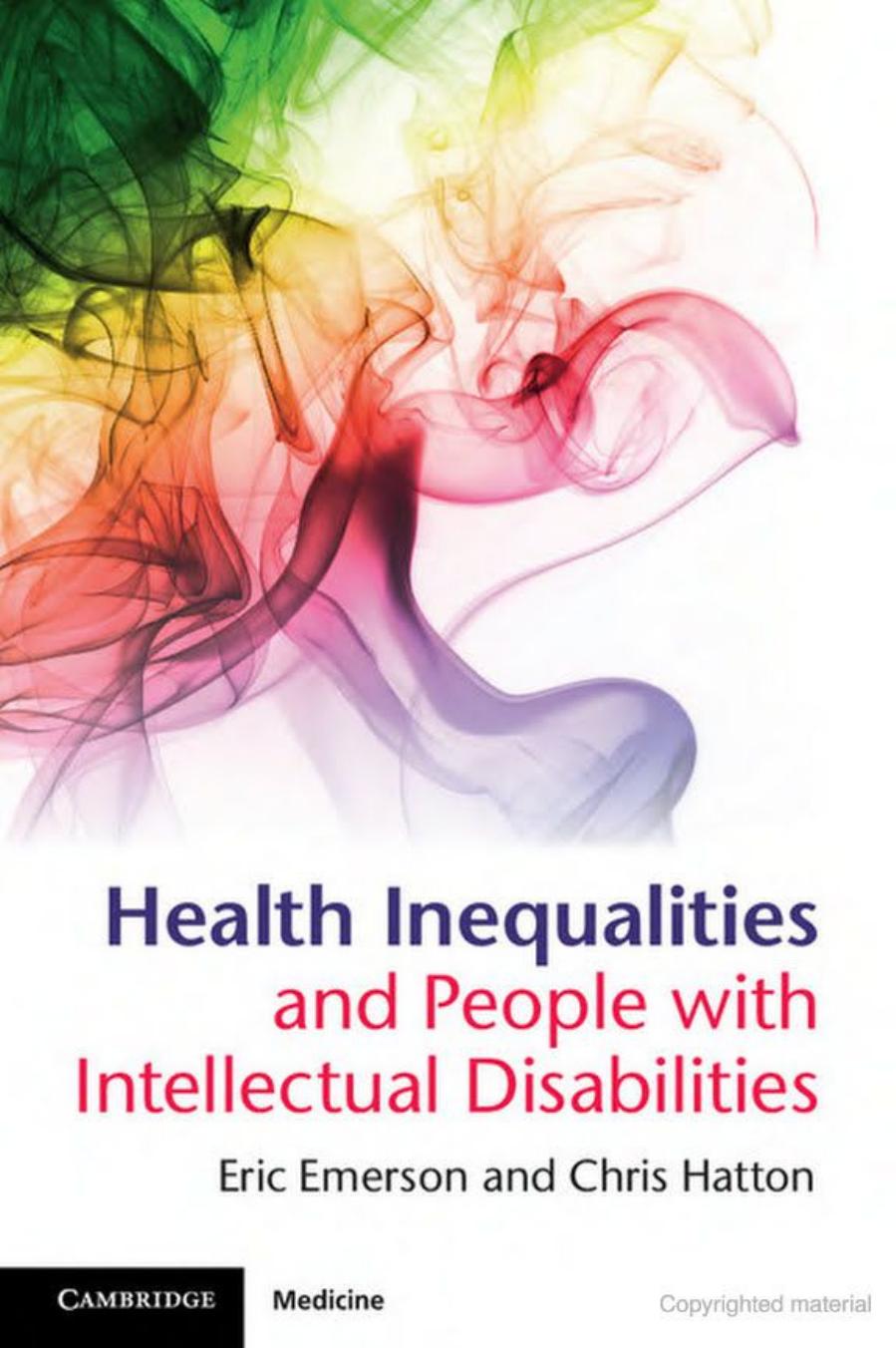 Health Inequalities and People with Intellectual Disabilities by Eric Emerson; Chris Hatton
