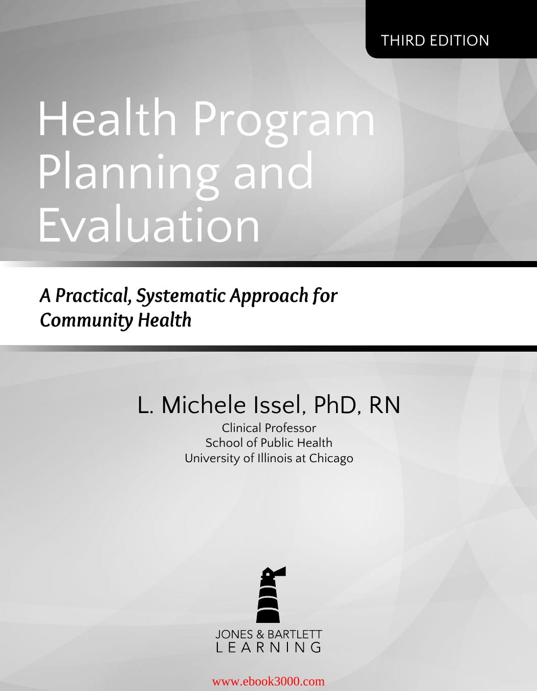 Health Program Planning and Evaluation, 3rd edition by Unknow