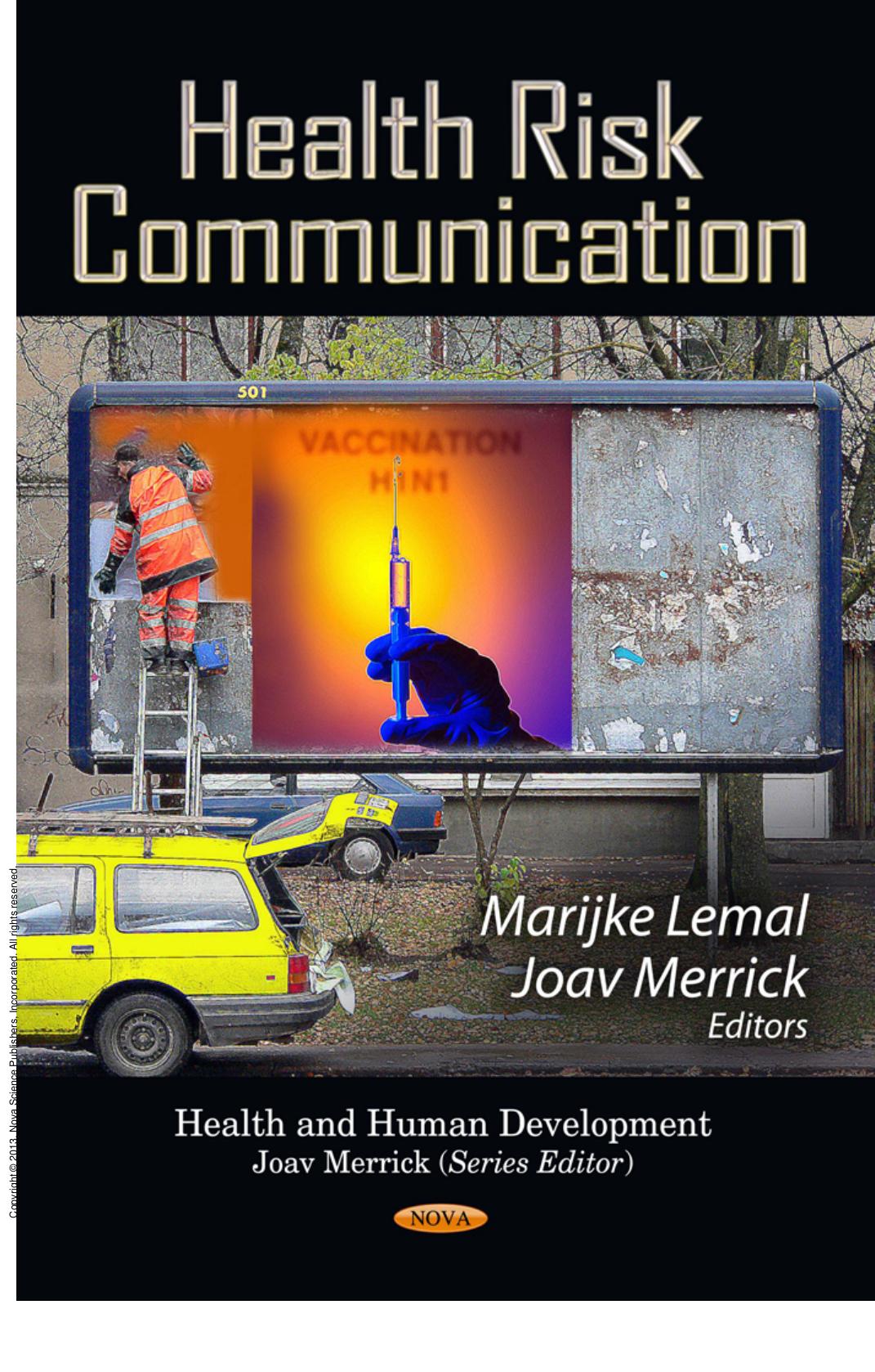 Health Risk Communication by Marijke Lemal; Joav Merrick