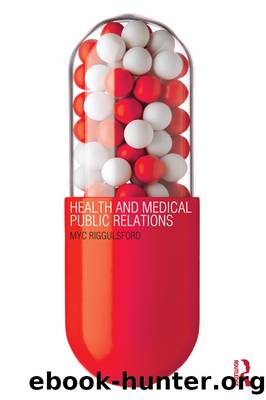 Health and Medical Public Relations by Myc Riggulsford