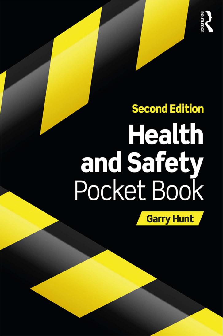 Health and Safety Pocket Book, Second Edition by Garry Hunt