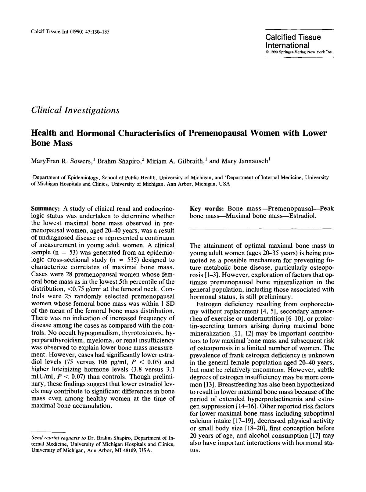 Health and hormonal characteristics of premenopausal women with lower bone mass by Unknown