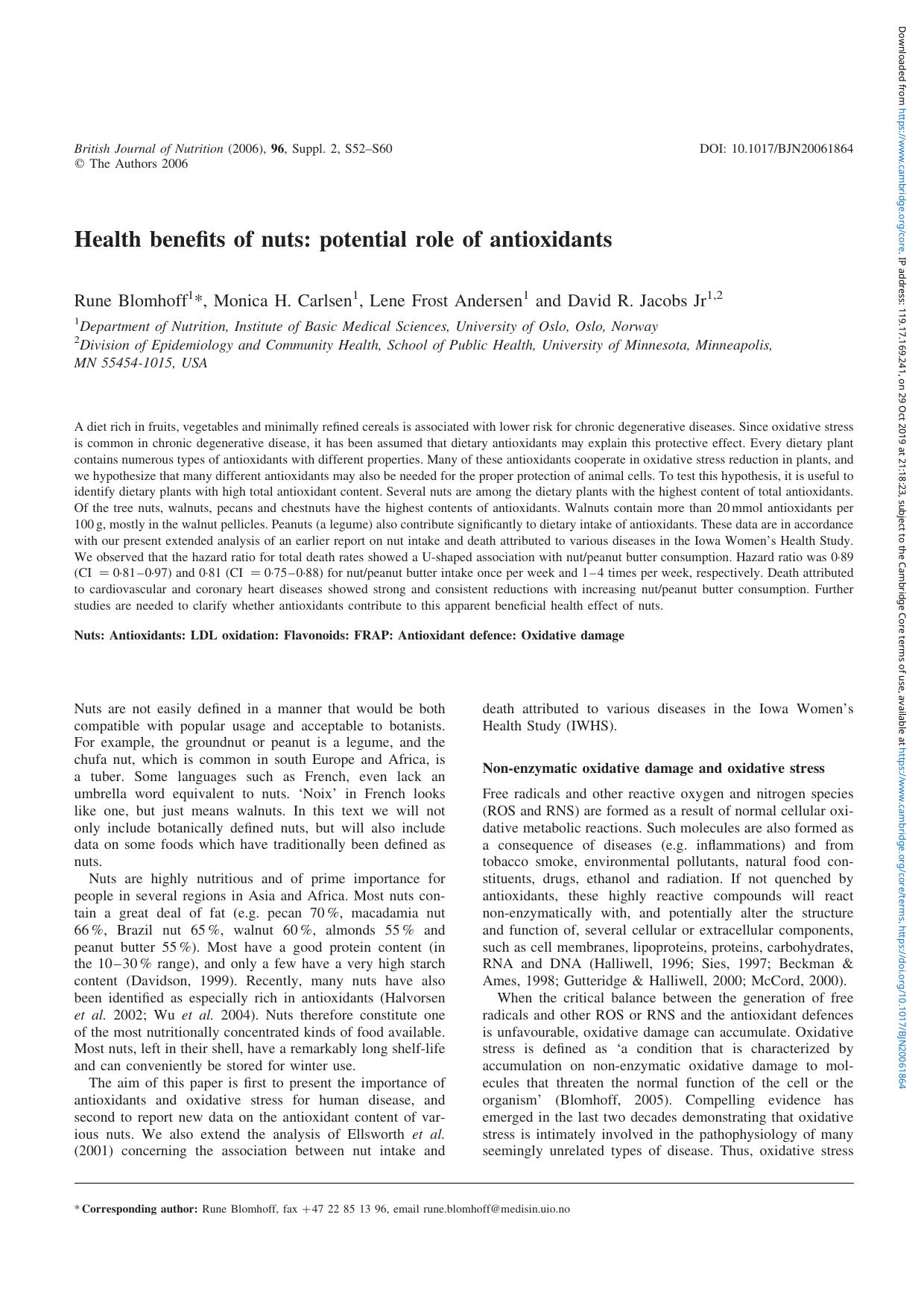Health benefits of nuts: potential role of antioxidants by Rune Blomhoff Monica H. Carlsen Lene Frost Andersen David R. Jacobs