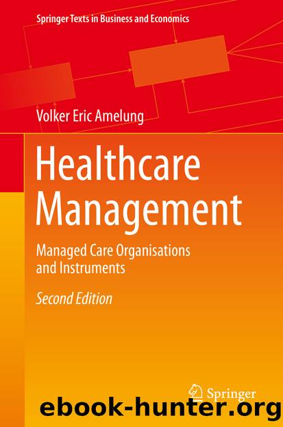 Healthcare Management by Volker Eric Amelung