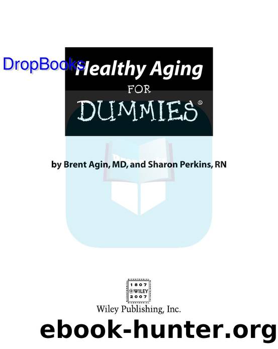 Healthy Aging for Dummies ISBN by 0470149752 DropBooks APP