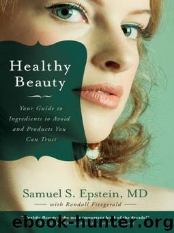 Healthy Beauty by Samuel S. Epstein