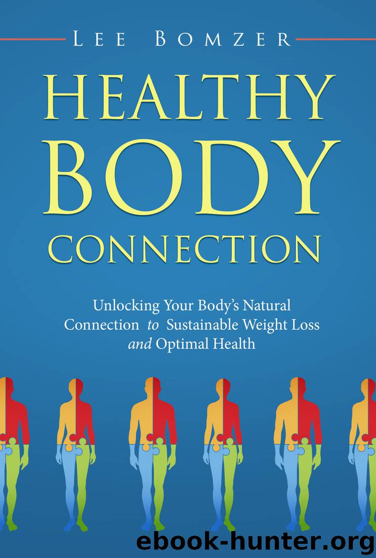 Healthy Body Connection by Lee Bomzer