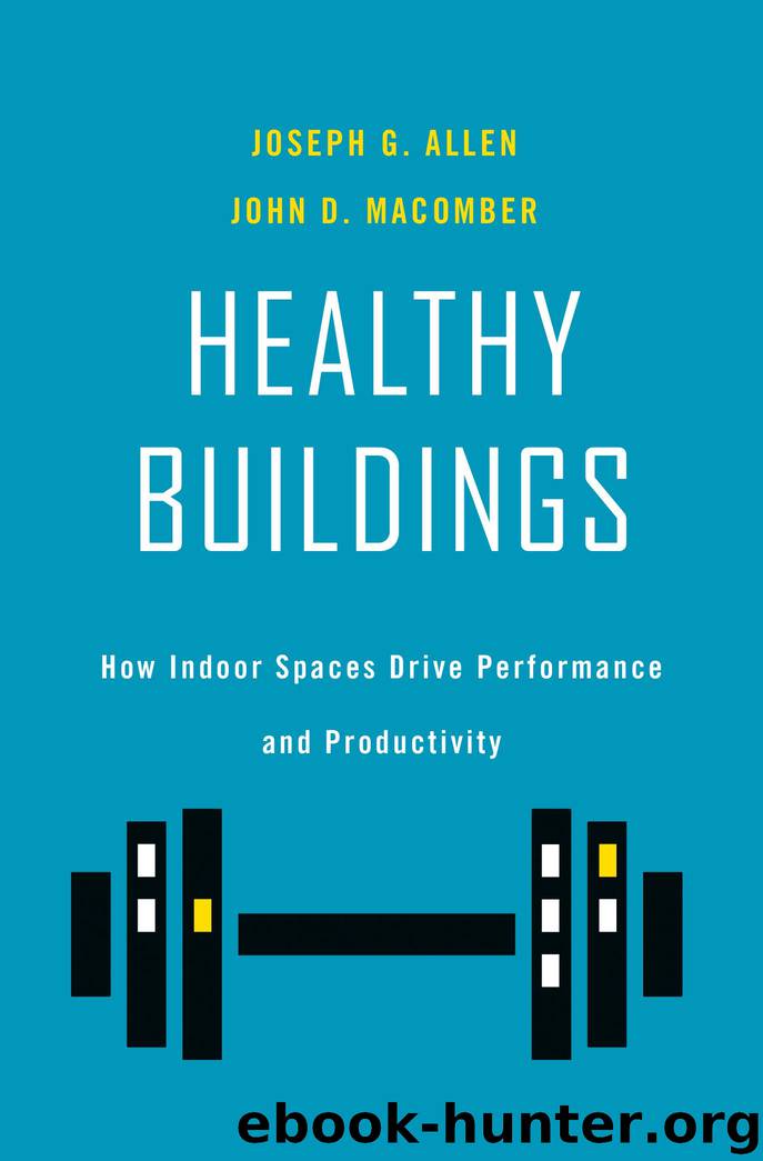 Healthy Buildings by Joseph G. Allen