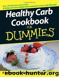 Healthy Carb Cookbook for Dummies by Jan McCracken
