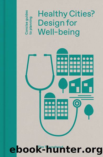 Healthy Cities? by Tim Townshend