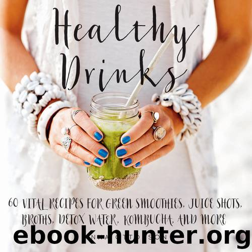 Healthy Drinks by Anna Ottosson
