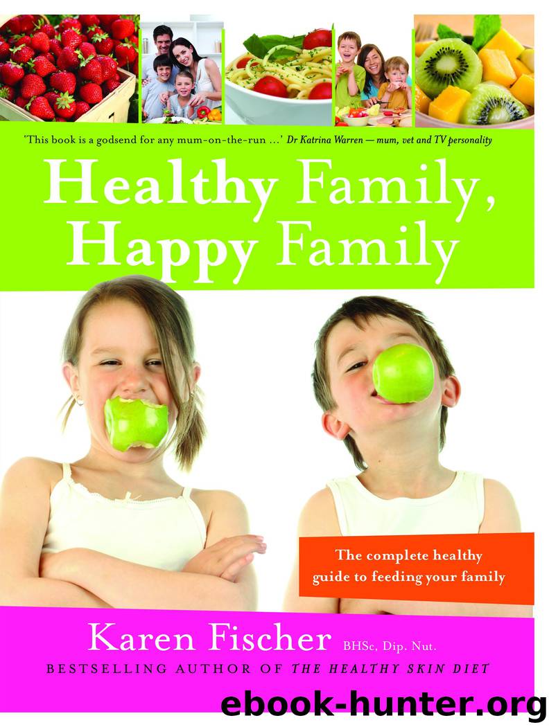Healthy Family, Happy Family by Karen Fischer
