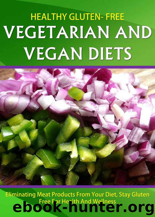 Healthy Gluten Free Vegetarian and Vegan Living by Jenkins Kristy