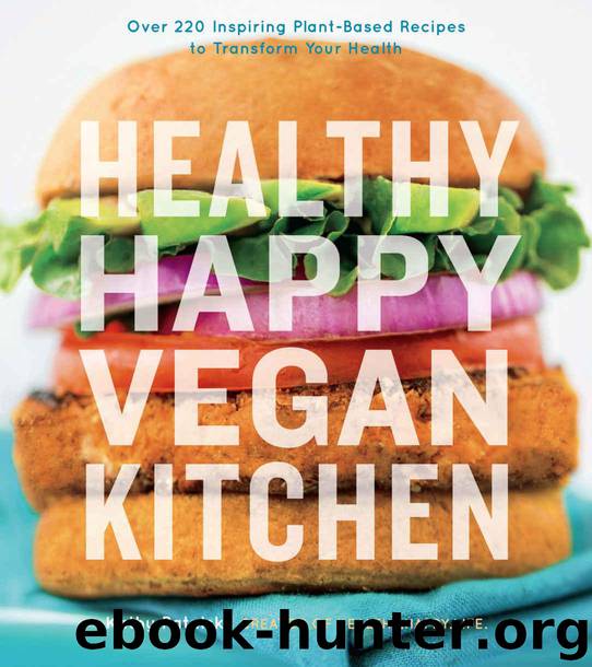 Healthy Happy Vegan Kitchen by Patalsky Kathy