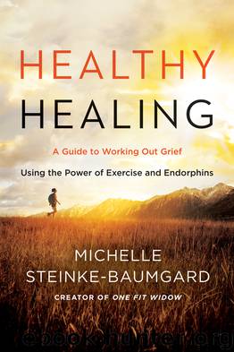 Healthy Healing by Michelle Steinke-Baumgard