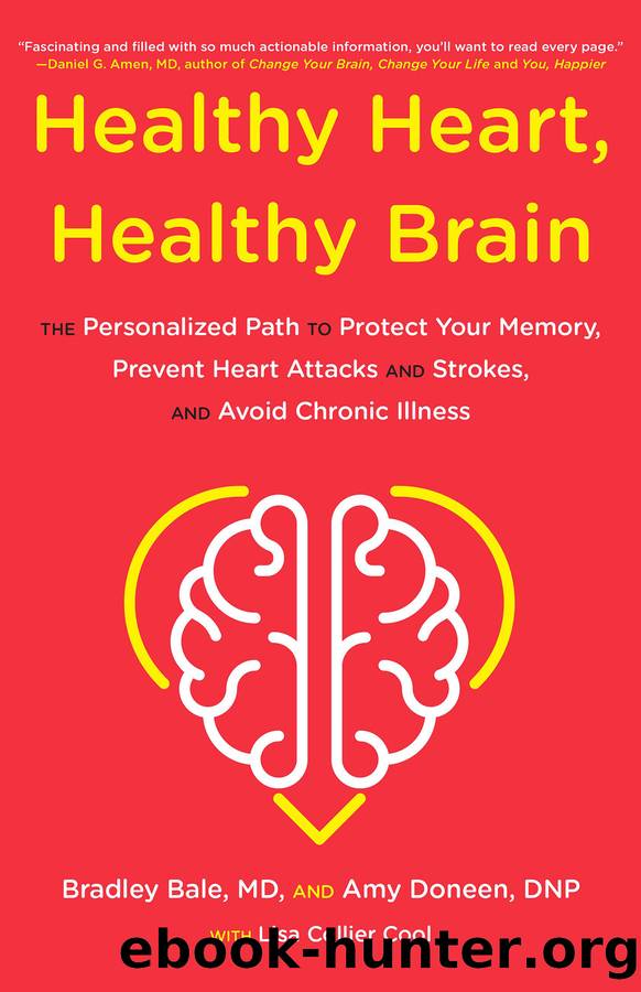 Healthy Heart, Healthy Brain by Bradley Bale