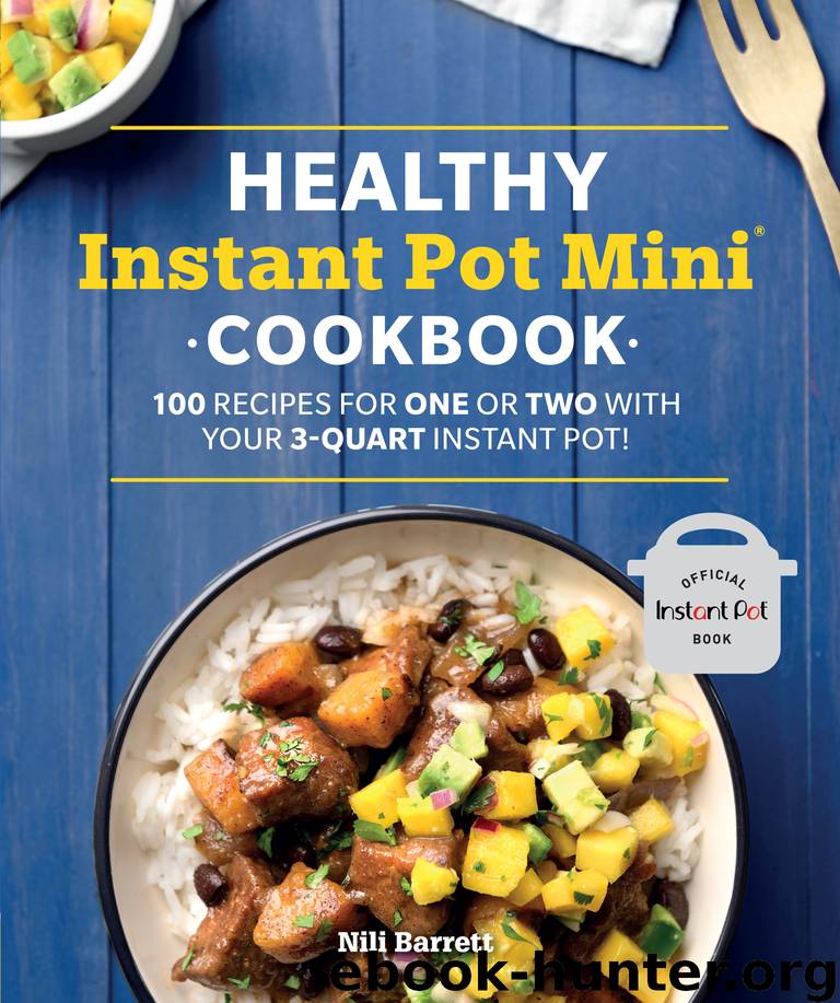 Healthy Instant Pot Mini Cookbook by Nili Barrett